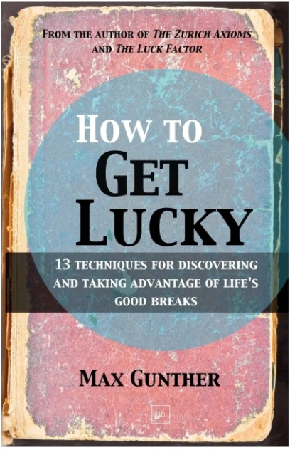 Успех как навык. How to Get Lucky