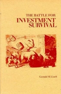 The Battle for Investment Survival - Gerald M. Loeb. Скачать. Прочитать отзывы и рецензии. Посмотреть рейтинг