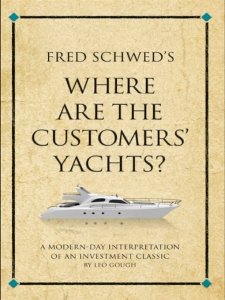 Where Are the Customers’ Yachts? - Fred Schwed. Скачать. Прочитать отзывы и рецензии. Посмотреть рейтинг