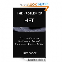 Рецензия на книгу Хаима Бодека "The Problem of HFT - Collected Writings on High Frequency Trading & Stock Market Structure Reform"