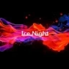 Ice Night