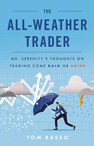 The All-Weather Trader - Tom Basso. Скачать. Прочитать отзывы и рецензии. Посмотреть рейтинг