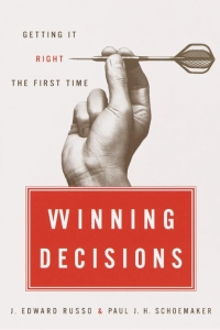 Winning Decisions - Edward Russo, Paul Schoemaker. Скачать. Прочитать отзывы и рецензии. Посмотреть рейтинг