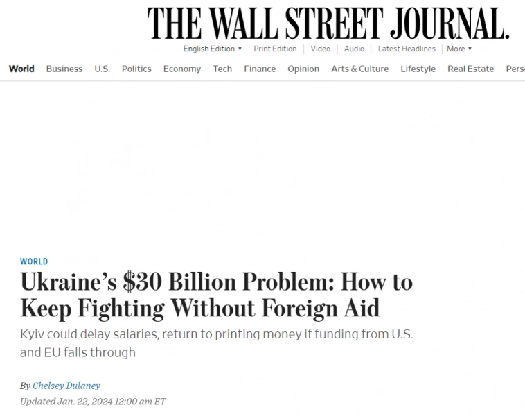 Что делать Украине без финансовой помощи Запада? Придется задерживать зарплаты и включать печатный станок, пишет The Wall Street Journal