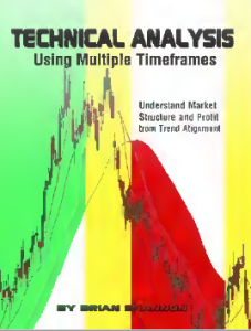 Technical Analysis Using Multiple Timeframes - Brian Shannon. Скачать. Прочитать отзывы и рецензии. Посмотреть рейтинг