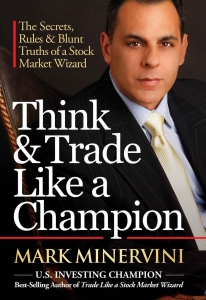 Think & Trade Like a Champion - Mark Minervini. Скачать. Прочитать отзывы и рецензии. Посмотреть рейтинг