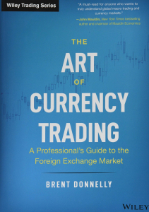 The Art of Currency Trading - Brent Donnely. Скачать. Прочитать отзывы и рецензии. Посмотреть рейтинг