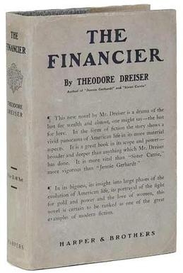 The Financier (Trilogy of Desire) 1912-1947