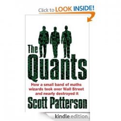Рецензия на книгу Скотта Паттерсона "The Quants: The maths geniuses who brought down Wall Street"