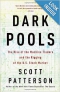 Рецензия на книгу Скотта Паттерсона "Dark Pools"